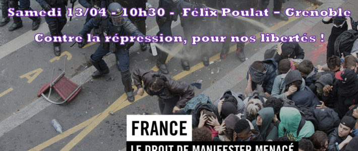 13/04 Agissons pour notre liberté de manifester : Abrogation de la loi ! 13/04 Agissons pour notre liberté de manifester : Abrogation de la loi !