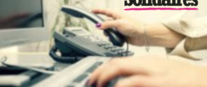 Coronavirus au travail : Solidaires met en place un numéro vert d’appui syndical 7j/7 de 9h à 19h Coronavirus au travail : Solidaires met en place un numéro vert d’appui syndical 7j/7 de 9h à 19h